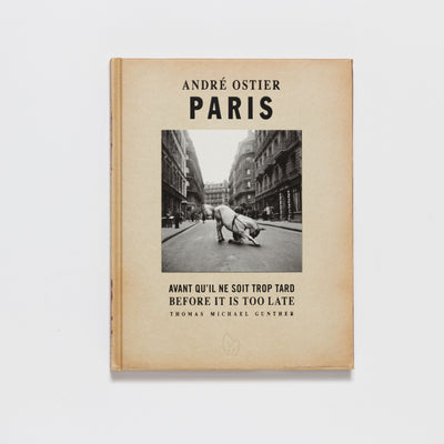 product image for Andre Ostier: Paris: Before It Is Too Late by Pointed Leaf Press 97