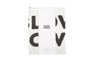 product image for slow down tea towel design by sir madam 2 31