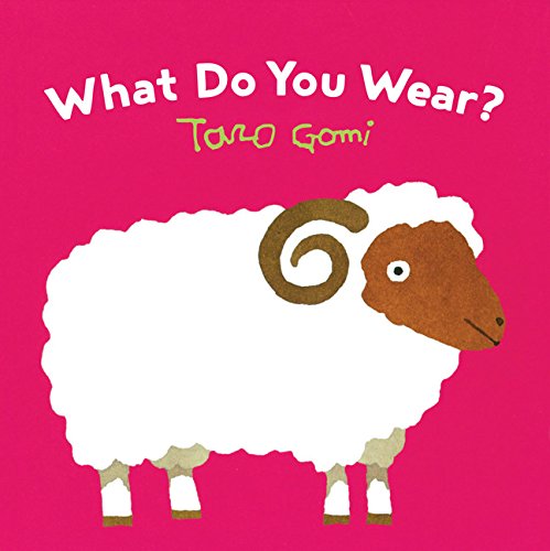 media image for What Do You Wear? By Taro Gomi 213
