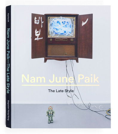 product image of nam june paik by rizzoli prh 9780847847662 1 515