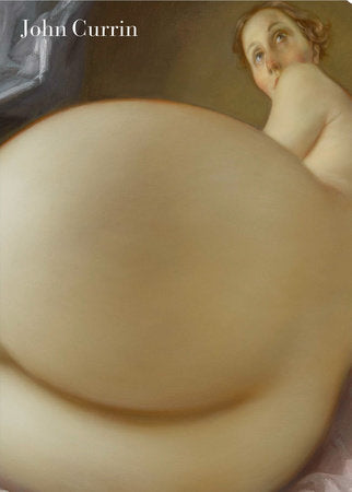 product image of john currin by rizzoli prh 9780847849864 1 598