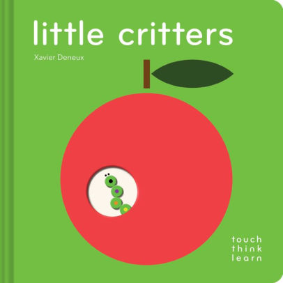 media image for TouchThinkLearn: Little Critters  By Xavier Deneux 258