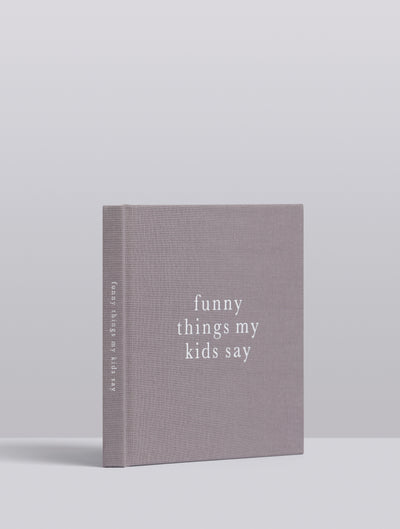 product image for funny things my kids say grey 2 59
